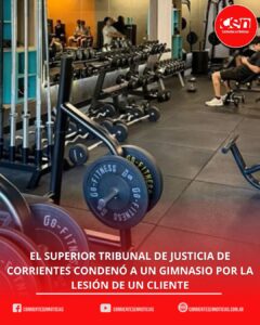 Justicia de Corrientes: el «deber de seguridad» en los gimnasios no es opcional