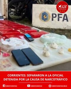 Escándalo narco en Corrientes: separaron a una policía detenida por integrar una banda criminal y secuestraron 37 kilos de cocaína