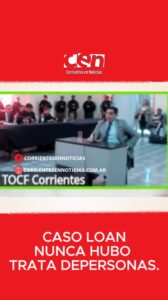 Durante toda la investigación jamás se pudo determinar, que existiera una posibilidad de que fuese un caso de Trata de Personas.