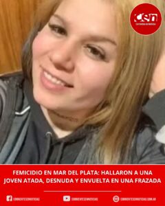 Femicidio en Mar del Plata: hallan asesinada a una joven que había salido a una falsa entrevista laboral