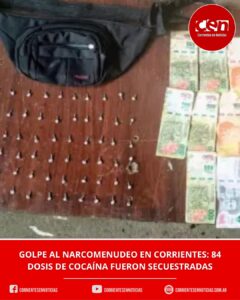 Desbaratan un punto de venta de drogas en Corrientes: secuestran 84 dosis de cocaína y demoran a siete personas