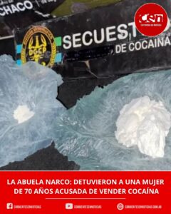 Cayó una mujer de 70 años en Resistencia: vendía cocaína y tenía antecedentes por narcotráfico