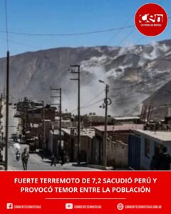 Fuerte terremoto de magnitud 7,2 en Perú: pánico en varias regiones y sin alerta de tsunami