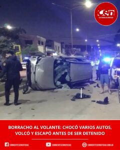 Conductor alcoholizado provocó un choque múltiple, volcó y se fugó a pie en el barrio Pirayuí