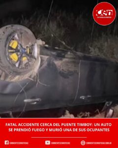 Trágico vuelco e incendio en Monte Caseros: una mujer fallecida y dos heridos graves