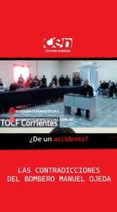 Contradicciones en la declaración del bombero Ojeda, amigo de Pérez y Caillava. Intento romper la hipótesis más fuerte del Accidente, pero luego quedo expuesto con sus propias explicaciones.